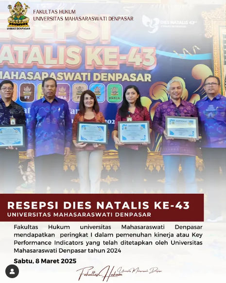 Fakultas Hukum universitas Mahasaraswati Denpasar mendapatkan peringkat I dalam pemenuhan kinerja atau Key Performance Indicators yang telah ditetapkan oleh Universitas Mahasaraswati Denpasar tahun 20