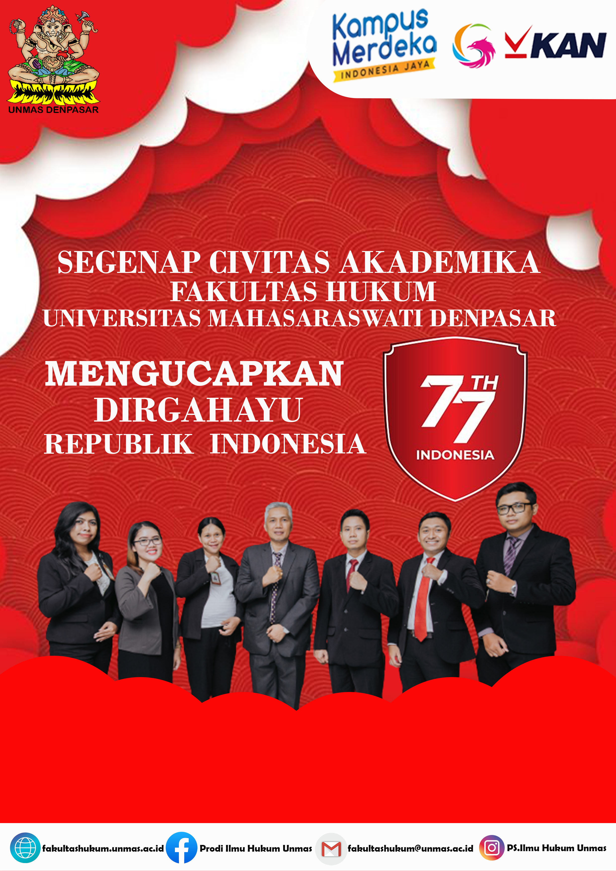 Fakultas Hukum Unmas Denpasar Mengucapkan Dirgahayu REPUBLIK INDONESIA Ke-77TH