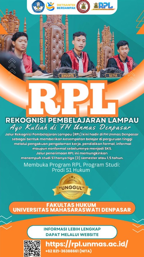 Jalur Rekognisi Pembelajaran Lampau (RPL) kini hadir di FH Unmas Denpasar