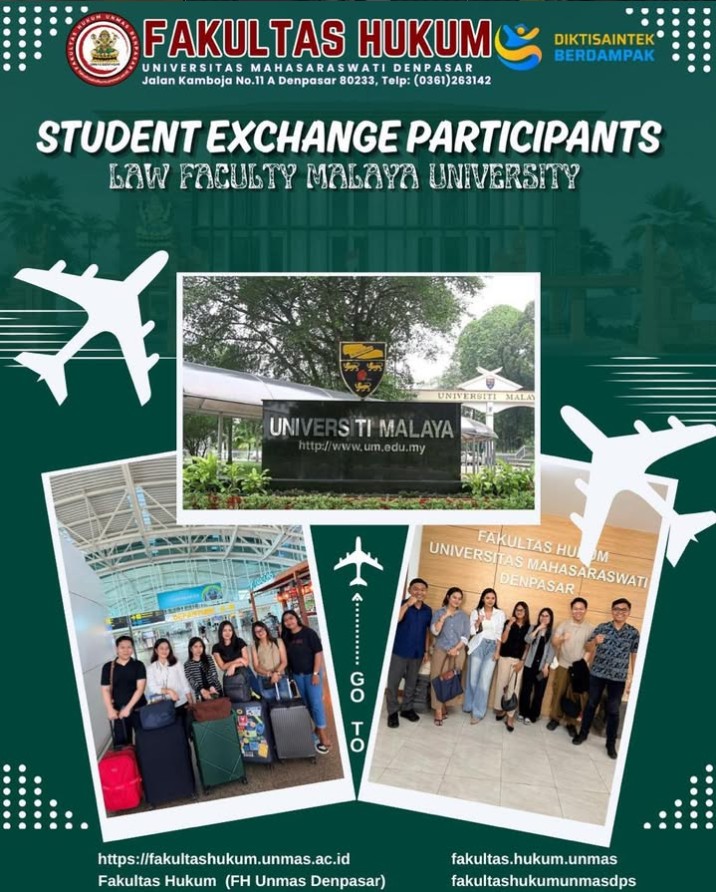 Keluarga Besar Fakultas Hukum Universitas Mahasaraswati Denpasar dengan bangga melepas delegasi terbaik kami untuk mengikuti Student Exchange Programme (SEP) di Faculty of Law, Universiti Malaya, Mala