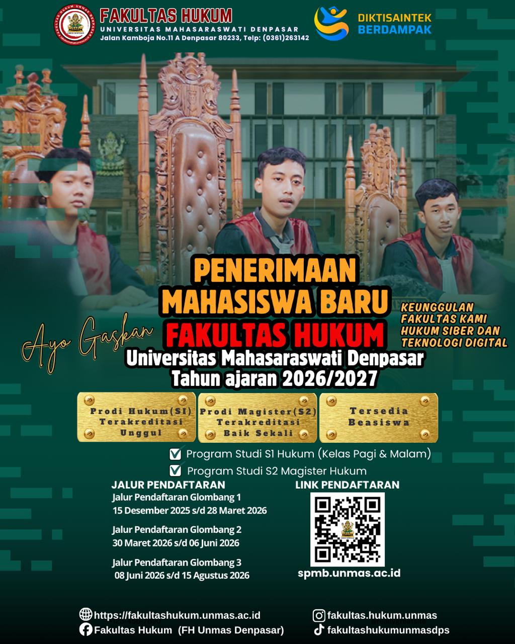 PENERIMAAN MAHASISWA BARU Fakultas Hukum Universitas Mahasaraswati Denpasar Tahun Ajaran 2026/2027