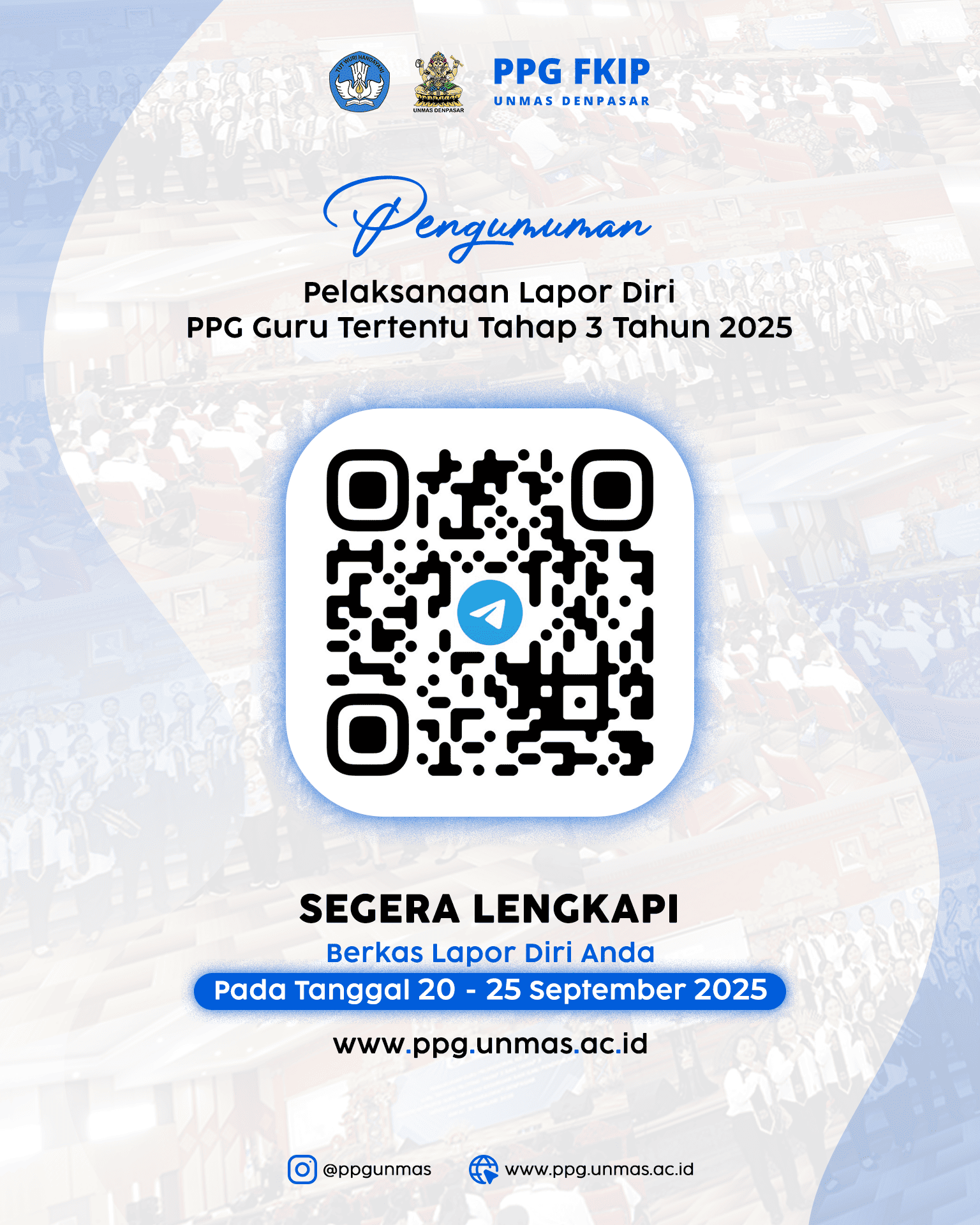 Pengumuman: Lapor Diri PPG Guru Tertentu Tahap 3 Tahun 2025 LPTK Universitas Mahasaraswati Denpasar