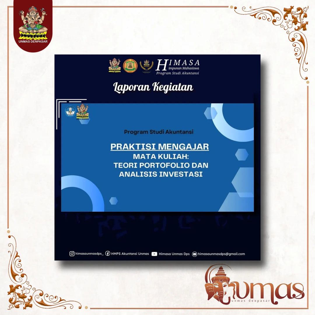 Prodi Akuntansi melaksanakan Praktisi Mengajar pada Mata Kuliah Teori Portofolio dan Analisis Investasi.