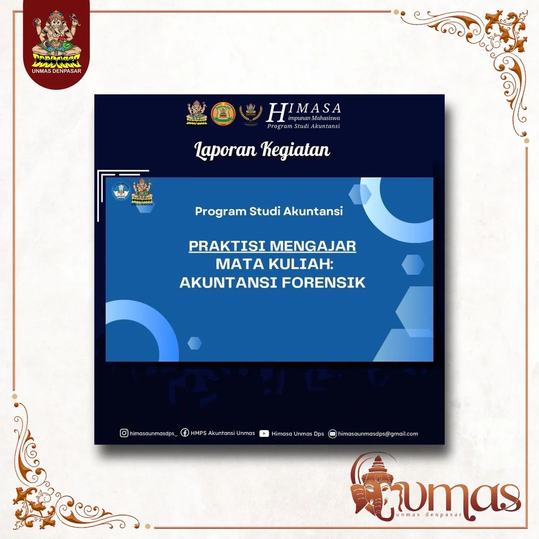 prodi-akuntansi-unmas-denpasar-melaksanakan-praktisi-mengajar-pada-mata-kuliah-akuntansi-forensik