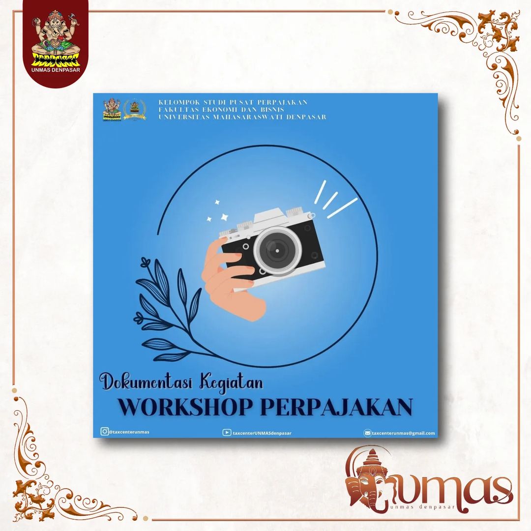 Program kerja Workshop Perpajakan KSPP UNMAS Denpasar