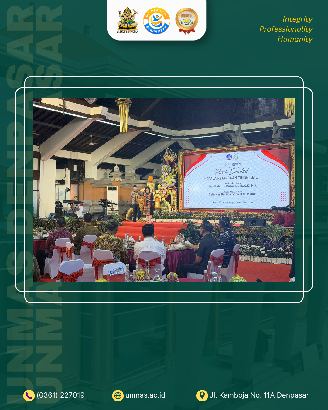 rektor-unmas-denpasar-hadiri-pisah-sambut-kepala-kejaksaan-tinggi-bali