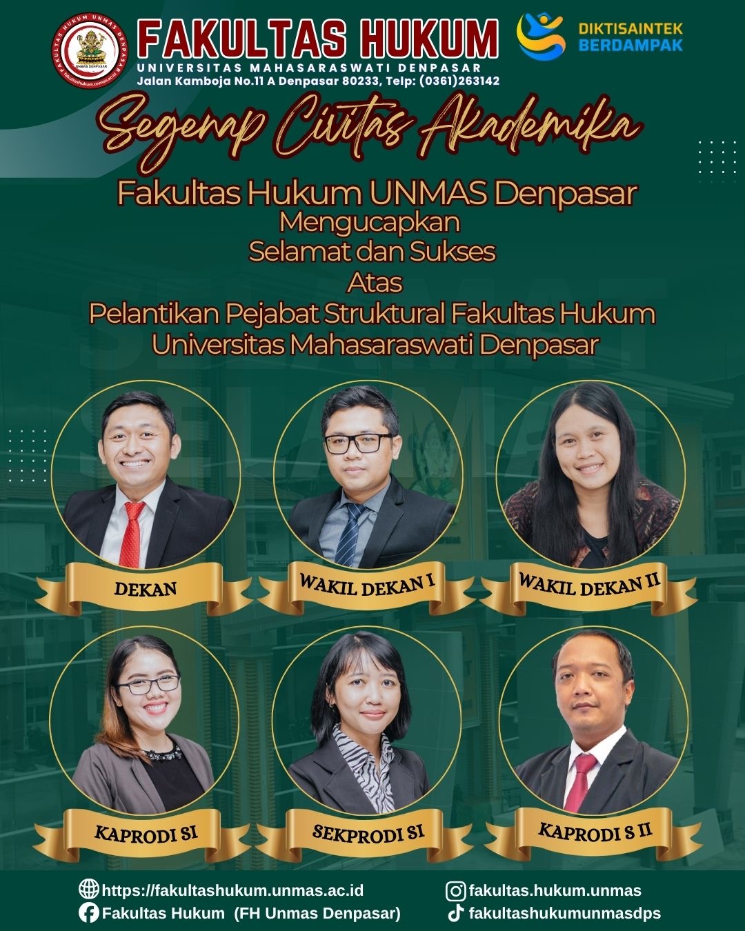 Segenap Civitas Akademika Fakultas Hukum Universitas Mahasaraswati Denpasar mengucapkan Selamat dan Sukses atas Pelantikan Pejabat Struktural Fakultas Hukum UNMAS Denpasar.