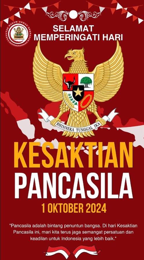 Segenap Civitas Akademika Fakultas Hukum Universitas Mahasaraswati Denpasar Selamat Memperingati Hari Kesaktian Pancasila