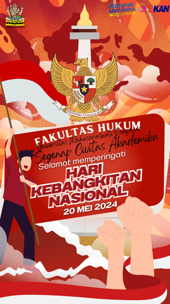 Segenap Civitas Fakultas Hukum Universitas Mahasaraswati Denpasar mengucapkan Selamat Hari Kebangkitan Nasional 2024