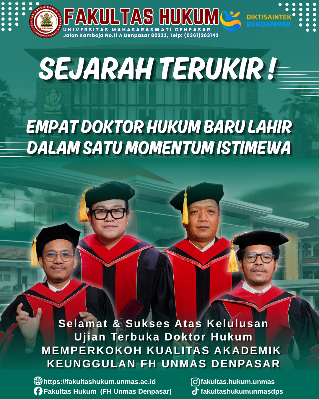 SEJARAH TERUKIR: EMPAT DOKTOR HUKUM BARU LAHIR DALAM SATU MOMENTUM ISTIMEWA