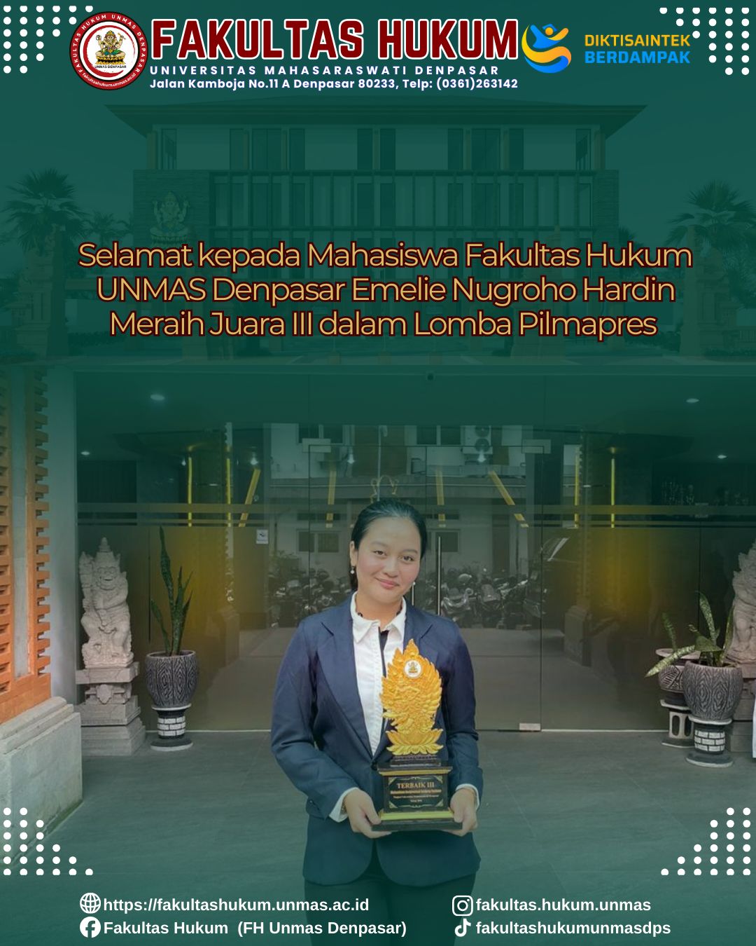 Selamat kepada Emelie Nugroho Hardin, mahasiswa Semester 8 Fakultas Hukum Universitas Mahasaraswati Denpasar, atas prestasi luar biasa meraih Juara 3 Pemilihan Mahasiswa Berprestasi tingkat Universita