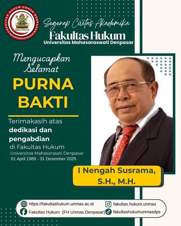 Selamat purna bakti, kepada Bapak I Nengah Susrama, S.H., M.H.