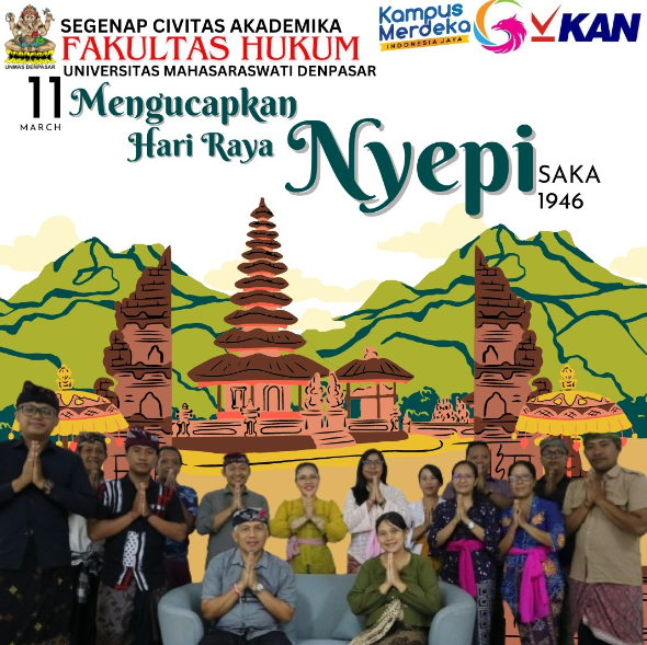 Seluruh Civitas Fakultas Hukum Unmas Denpasar mengucapkan Hari Raya Nyepi, selamat menjalankan Catur Brata Penyepian. Semoga damai selalu.