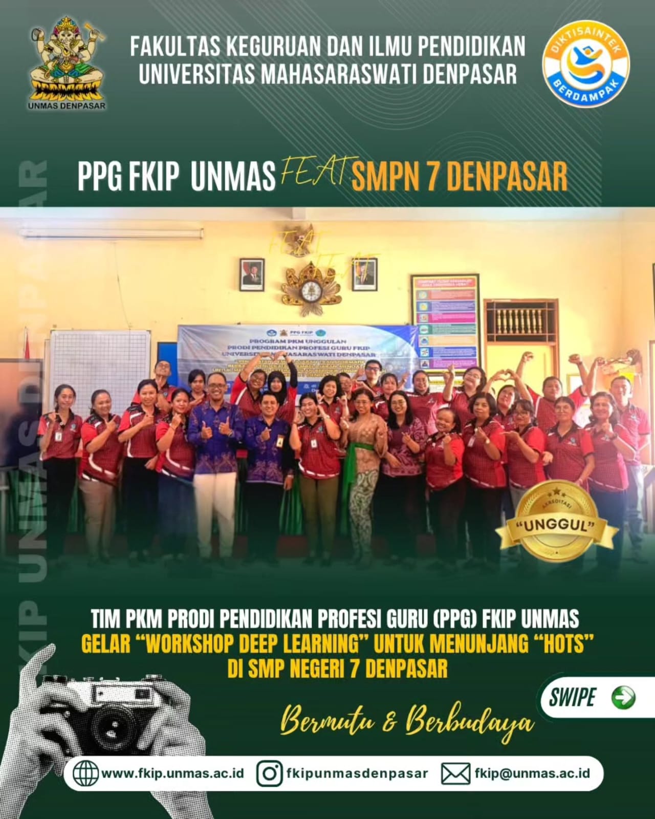 TIM PKM PRODI PENDIDIKAN PROFESI GURU (PPG) FKIP UNMAS GELAR "WORKSHOP DEEP LEARNING" UNTUK MENUNJANG "HOTS" DI SMP NEGERI 7 DENPASAR