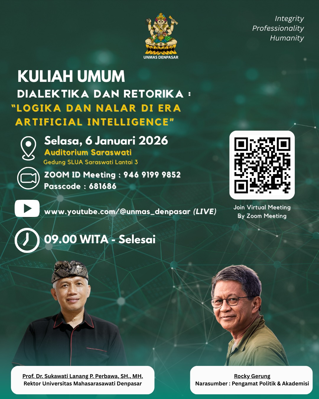 UNMAS Denpasar menghadirkan Kuliah Umum Dialektika & Retorika ? “Logika dan Nalar di Era Artificial Intelligence”