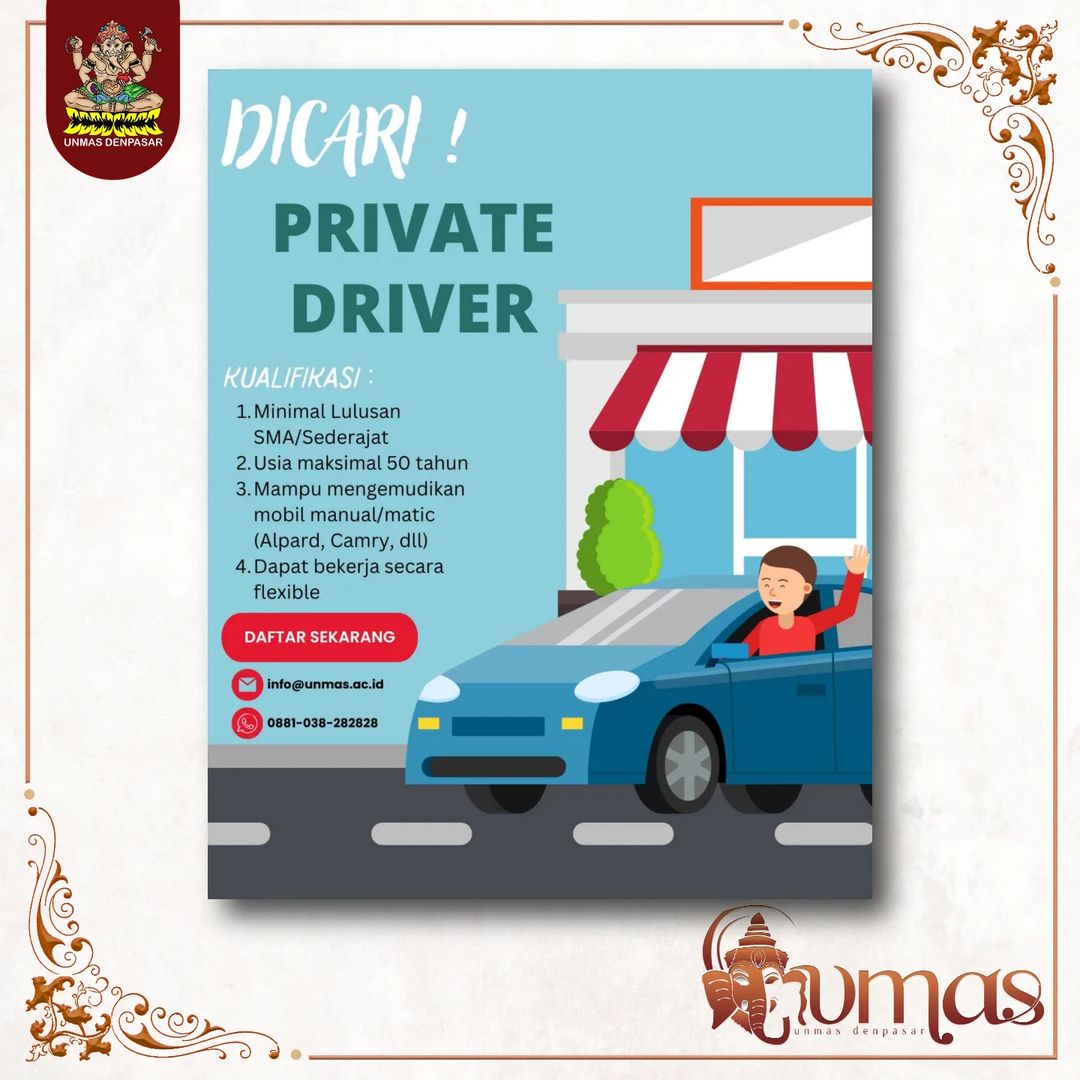 We Are Hiring Private Driver Unmas Denpasar